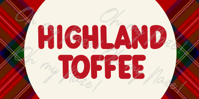 Highland Toffee graphic
